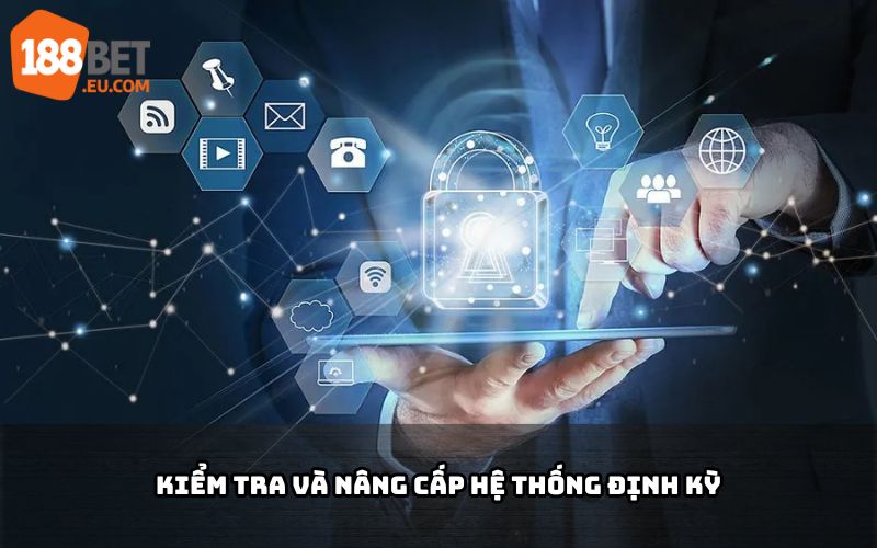 Quyền riêng tư 188Bet luôn an toàn nhờ kiểm tra định kỳ và nâng cấp hệ thống bảo mật hiện đại, đáng tin cậy Quyền riêng tư 188Bet luôn an toàn nhờ kiểm tra định kỳ và nâng cấp hệ thống bảo mật hiện đại, đáng tin cậy