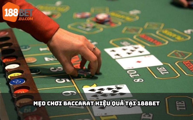 Mẹo chơi Baccarat